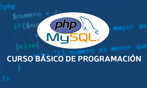 CURSO bÁSICO DE PROGRAMACIÓN PHP Y MYSQL
